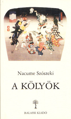 Nacume Sz�szeki - A K�ly�k