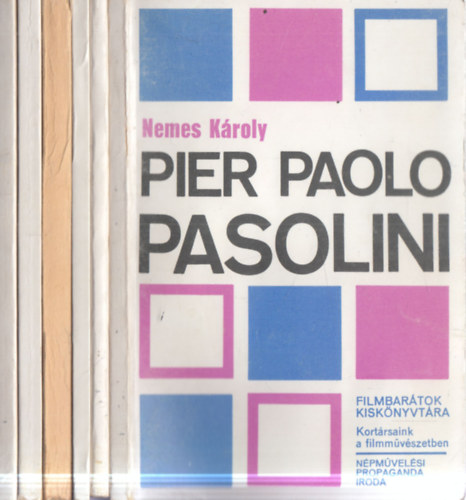 Féjja Sándor, Muhi Klára-Perlaki Tamás, Karcsai Kulcsár István Nemes Károly - 6 db Filmbarátok Kiskönyvtára sorozat: Pier Paolo Pasolini + Luis Bunuel + Alfred Hitchcock + Walt Disney + Federico Fellini + Michelangelo Antonioni