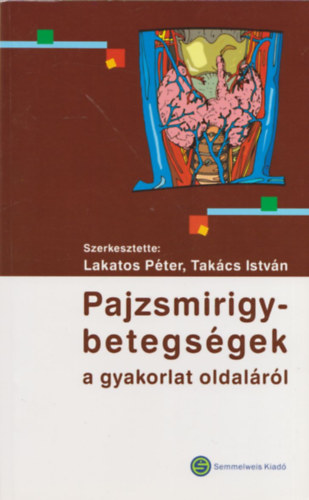 Pajzsmirigybetegs�gek a gyakorlat oldal�r�l