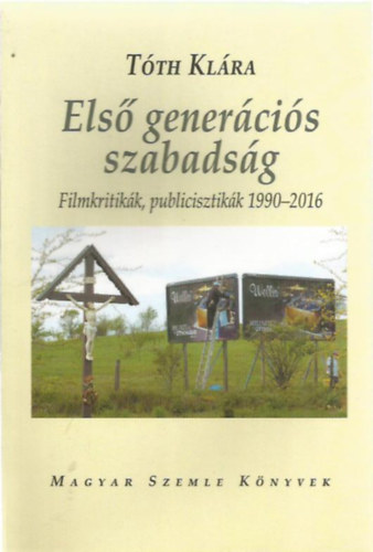 Tth Klra - Els genercis szabadsg