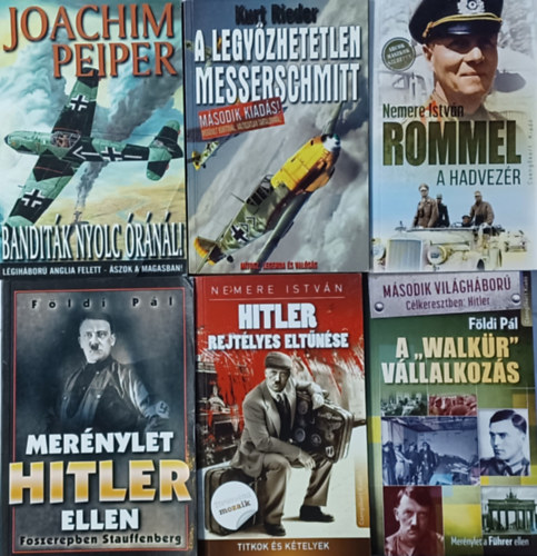 Fldi Pl, Kurt Rieder, Nemere Istvn Joachim Peiper - Msodik vilghbors knyvcsomag: Hitler rejtlyes eltnse  + Rommel, a hadvezr + Mernylet Hitler ellen + A legyzhetetlen Messerschmitt + A 'Walkr' vllalkozs +  Banditk nyolc rnl +