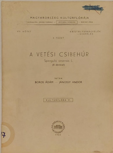 Jánossy Boros - A vetési csibehúr