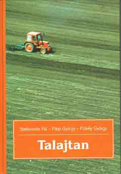 Stefanovics; Filep; Füleky - Talajtan