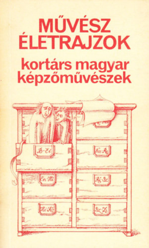 Dr. Szíj Rezső, Tasnádi Attila Pogány Gábor - Művész életrajzok (kortárs magyar képzőművészek)