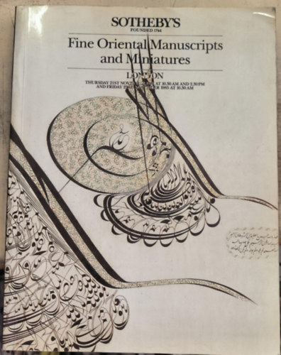 Fine Oriental Manuscripts and Miniatures ("Finom keleti k�ziratok �s miniat�r�k" angol nyelven)