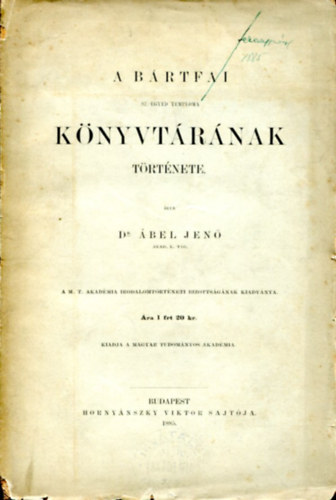 Dr. �bel Jen� - A b�rtfai Sz.-egyed temploma k�nyvt�r�nak t�rt�nete