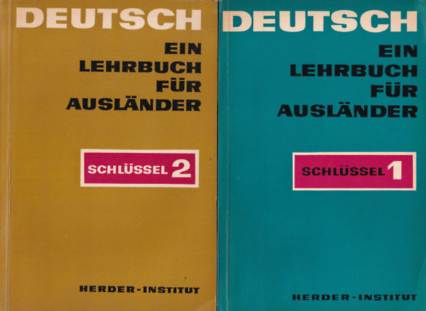 Dr. Hans Lindner  (szerk.) Alexander Porz (szerk.) - Deutsch - Ein Lehrbuch f�r Ausl�nder I-II. (1968)