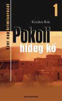 Gordon Role - Pokoli hideg kő