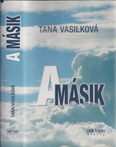 Tana Vasilkova - A m�sik