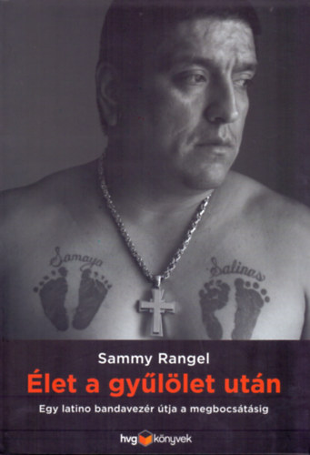 Sammy Rangel - let a gyllet utn