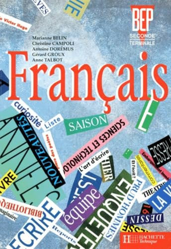 Marianne Belin, Christine Campoli - Fran�ais, 2de professionnelle et terminale BEP