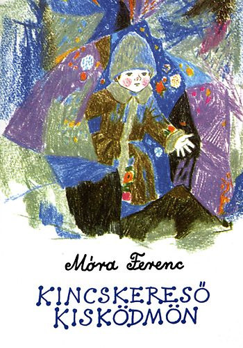 Mra Ferenc - Kincskeres kiskdmn