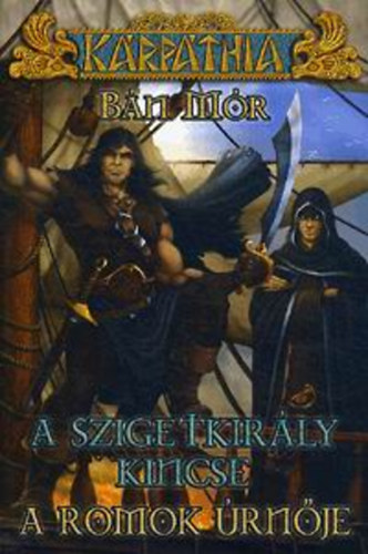 B�n M�r - A szigetkir�ly kincse - A Romok �rn�je