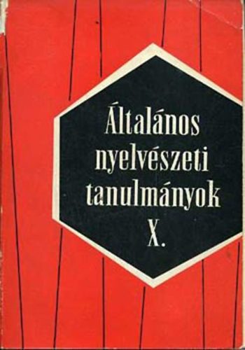 Telegdi Zsigmond; Szpe Gyrgy - ltalnos nyelvszeti tanulmnyok X. A nyelv hangdomniuma