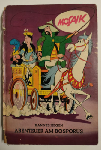 Hannes Hegen - Abenteuer am Bosporus