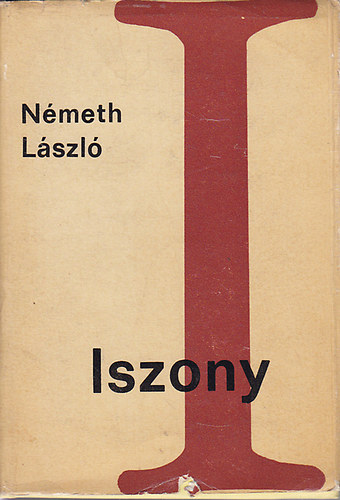 Nmeth Lszl - Iszony