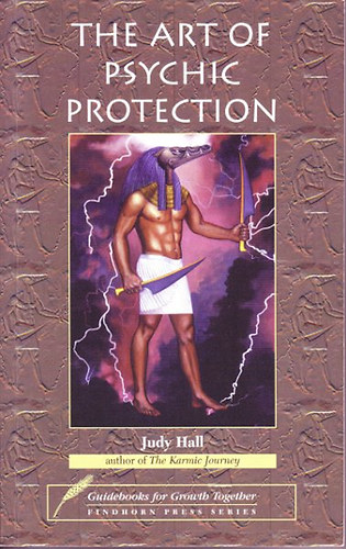 Judy Hall - The Art Of Psychic Protection