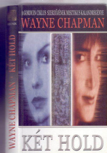 Wayne Chapman - Kt hold (Msodik, bvtett kiads)