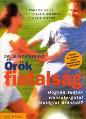 Ulrich Strunz dr. - �r�kk� fiatalon - A sikerprogram