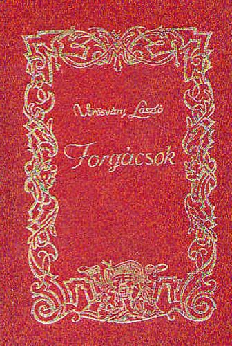 V�r�sv�ry L�szl� - Forg�csok