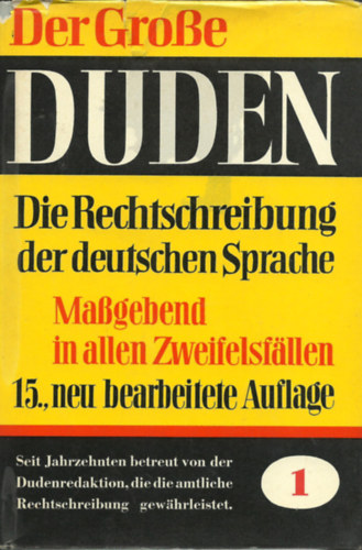 Paul Grebe - "Der Grosse DUDEN - Rechtschreibung" 15.,neu bearbeitete Auflage