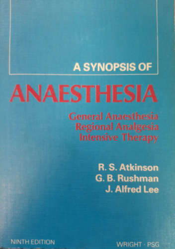 J. Alfred Lee - A Synopsis of Anaesthesia