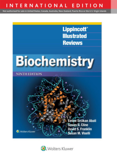 Susan D. Cline, David S. Franklin, Susan M. Viselli Emine Ercikan Abali - Biochemistry (Lippincott Illustrated Reviews Series)