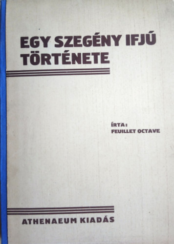 Feuillet Octave - Egy szeg�ny ifj� t�rt�nete