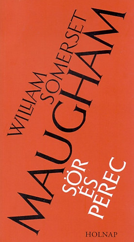 William Somerset Maugham - S�r �s perec