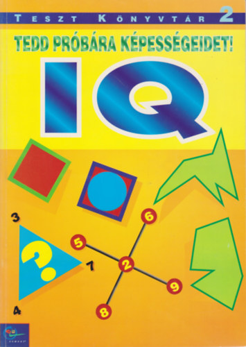 Tedd prbra kpessgeidet! IQ (teszt knyvtr 2)