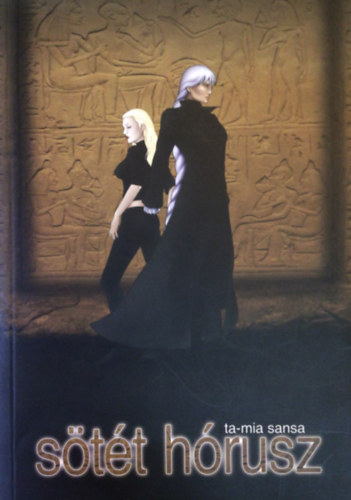 Ta-mia Sansa - S�t�t H�rusz