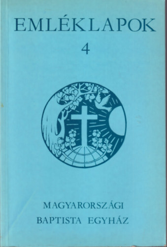 Dr. Somogyi Barnab�s - Eml�klapok 4 - Egyh�zt�rt�neti �s hit�p�t� �r�sok