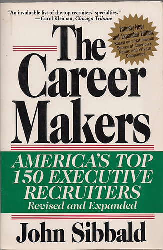 John Sibbald - The Career Makers - America's top 150 executive recruiters