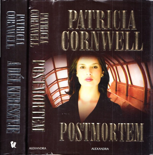 Patrica Cornwell - A Dl keresztje + Postmortem (2 db)
