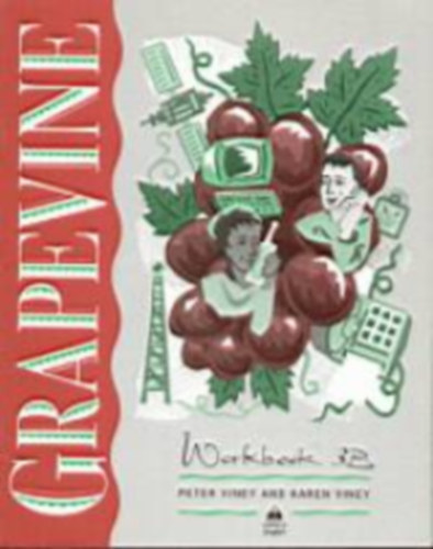 Peter and Karen Viney - Grapevine Workbook 3B