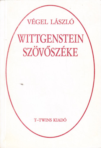 Vgel Lszl - Wittgenstein szvszke
