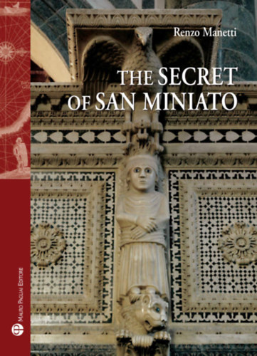 The Secret of San Miniato (Storie Del Mondo)