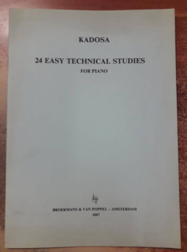 P�l Kadosa - 24 Easy Technical Studies For Piano