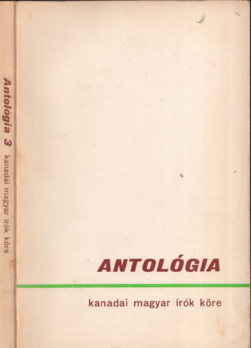J�nos Miska - Antol�gia 3 - kanadai magyar �r�k k�re