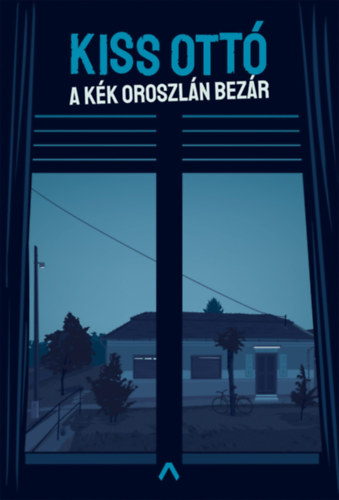 Kiss Ott - A Kk Oroszln bezr