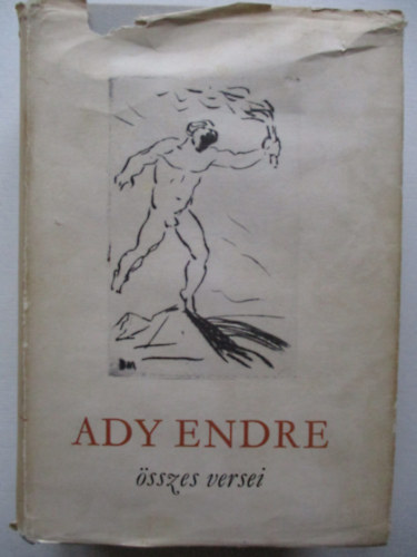 Ady Endre - Ady Endre �sszes versei