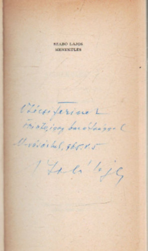 Szabó Lajos - Menekülés- dedikált