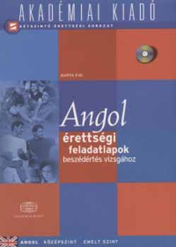 Barta Éva - Angol érettségi feladatlapok beszédértés vizsgához