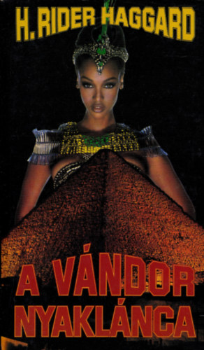 H. Rider Haggard - A v�ndor nyakl�nca
