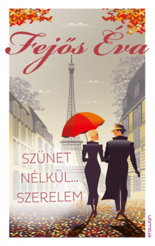 Fejős Éva - Szünet nélkül...szerelem