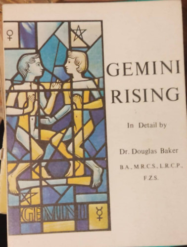 Dr. Douglas Baker - Gemini Rising