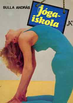 Bulla Andr�s - J�gaiskola