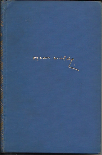 Wilde Oszkr - Mesk, trtnetek s kltemnyek przban