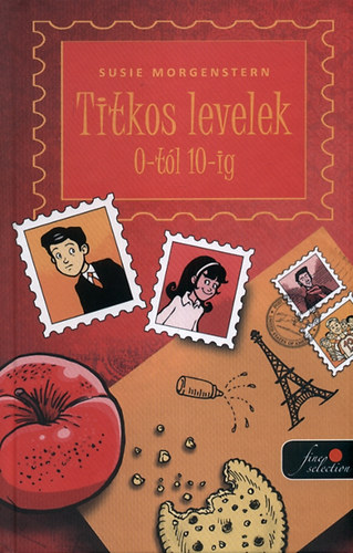 Susie Morgenstern - Titkos levelek 0-tl 10-ig