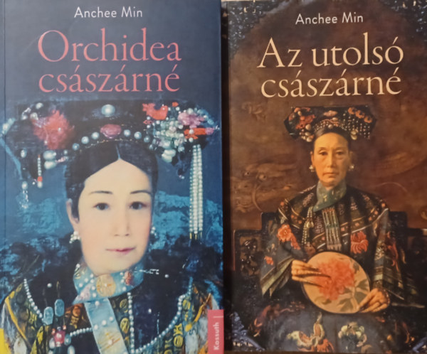 Anchee Min - Orchidea császárné + Az utolsó császárné (2 mű)